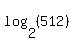 log%282%2C+%28512%29%29