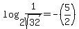 log%282%2C1%2Fsqrt%2832%29%29+=+-%285%2F2%29
