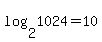 log%282%2C1024%29+=+10