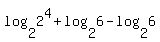 log%282%2C2%5E4%29%2Blog%282%2C6%29-log%282%2C6%29