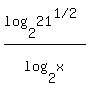 log%282%2C21%5E%28%221%2F2%22%29%29%2Flog%282%2Cx%29
