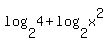 log%282%2C4%29%2Blog%282%2Cx%5E2%29%29