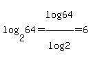 log%282%2C64%29+=+log%2864%29%2Flog%282%29+=+6