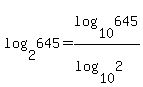 log%282%2C645%29+=+log%2810%2C645%29%2F+%28log%2810%2C+2%29%29+
