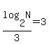 log%282%2CN%29%2F3+=+3