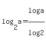 log%282%2Ca%29=log%28a%29%2Flog%282%29