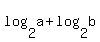log%282%2Ca%29+%2B+log%282%2Cb%29