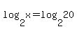 log%282%2Cx%29+=+log%282%2C20%29