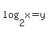 log%282%2Cx%29+=+y