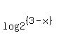 log%282%5E%28%283-x%29%29%29