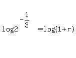 log%282%5E%28-1%2F3%29%29=log%28%281%2Br%29%29
