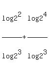 log%282%5E2%29%2Flog%282%5E3%29+%2B+log%282%5E4%29%2Flog%282%5E3%29
