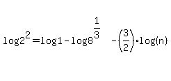 log%282%5E2%29=log%281%29-log%288%5E%281%2F3+%29%29-%283%2F2%29log%28%28n%29%29