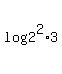 log%282%5E2%2A3%29