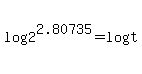 log%282%5E2.80735%29=log%28t%29