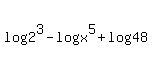 log%282%5E3%29+-+log%28x%5E5%29+%2B+log%2848%29