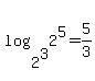 log%282%5E3%2C2%5E5%29+=+5%2F3