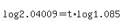 log%282.04009%29+=+t%2Alog%281.085%29