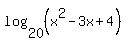 log%2820%2C+%28x%5E2-3x%2B4%29%29