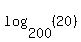 log%28200%2C+%2820%29%29