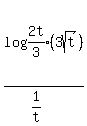 log%282t%2F3%29%283sqrt%28t%29%29%2F%281%2Ft%29