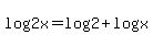 log%282x%29+=+log%282%29+%2B+log%28x%29