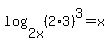 log%282x%2C%282%2A3%29%5E3%29=x