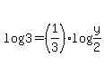 log%283%29=%281%2F3%29log%28y%2F2%29
