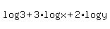 log%283%29+%2B+3%2Alog%28x%29+%2B+2%2Alog%28y%29