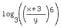 log%283%2C%28%28%28x%2B3%29%2Fy%29%5E6%29%29