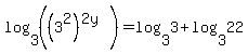 log%283%2C%28%283%5E2%29%5E%282y%29%29%29=log%283%2C3%29%2Blog%283%2C22%29
