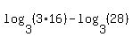 log%283%2C%283%2A16%29%29-log%283%2C%2828%29%29