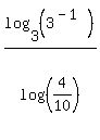 log%283%2C%283%5E%28-1%29%29%29%2Flog%28%284%2F10%29%29
