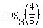 log%283%2C%284%2F5%29%29