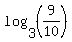 log%283%2C%289%2F10%29%29