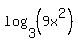 log%283%2C%289x%5E2%29%29