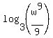 log%283%2C%28w%5E9%2F9%29%29