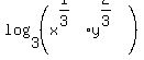 log%283%2C%28x%5E%281%2F3%29y%5E%282%2F3%29%29%29