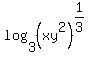 log%283%2C%28xy%5E2%29%5E%281%2F3%29%29