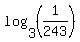 log%283%2C+%281%2F243%29%29