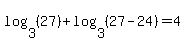 log%283%2C+%2827%29%29+%2B+log%283%2C+%2827-24%29%29=+4
