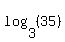 log%283%2C+%2835%29%29