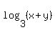 log%283%2C+%28x%2By%29%29