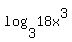 log%283%2C+18x%5E3%29