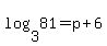 log%283%2C+81%29=p%2B6