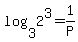 log%283%2C2%5E3%29+=+1%2FP