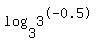log%283%2C3%5E-0.5%29%29