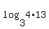 log%283%2C4%2A13%29