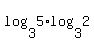 log%283%2C5%29log%283%2C2%29