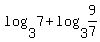 log%283%2C7%29+%2B+log%283%2C9%2F7%29